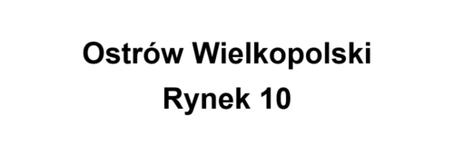 Ostrów Wielkopolski Rynek 10